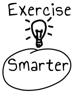exercise smarter